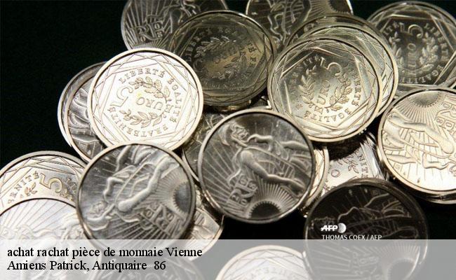 achat rachat pièce de monnaie Vienne 